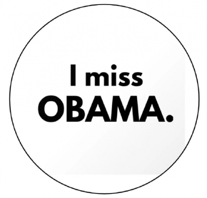 i miss obama button